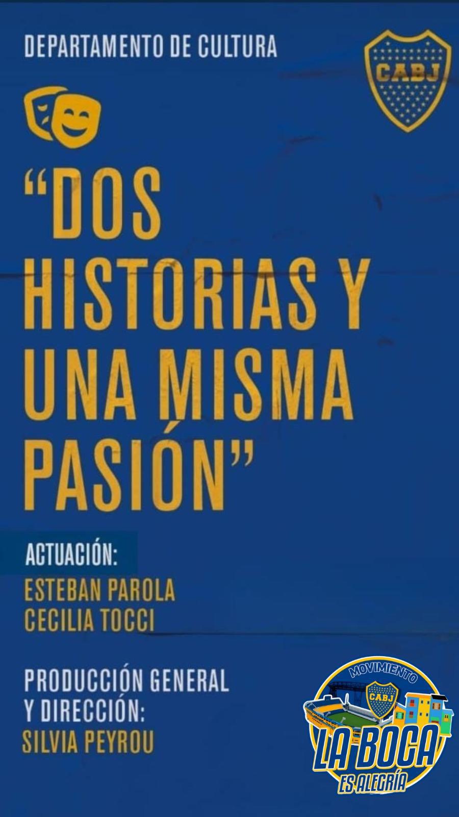 DOS HISTORIAS Y UNA MISMA PASIÓN DOS HISTORIAS Y UNA MISMA PASIÓN