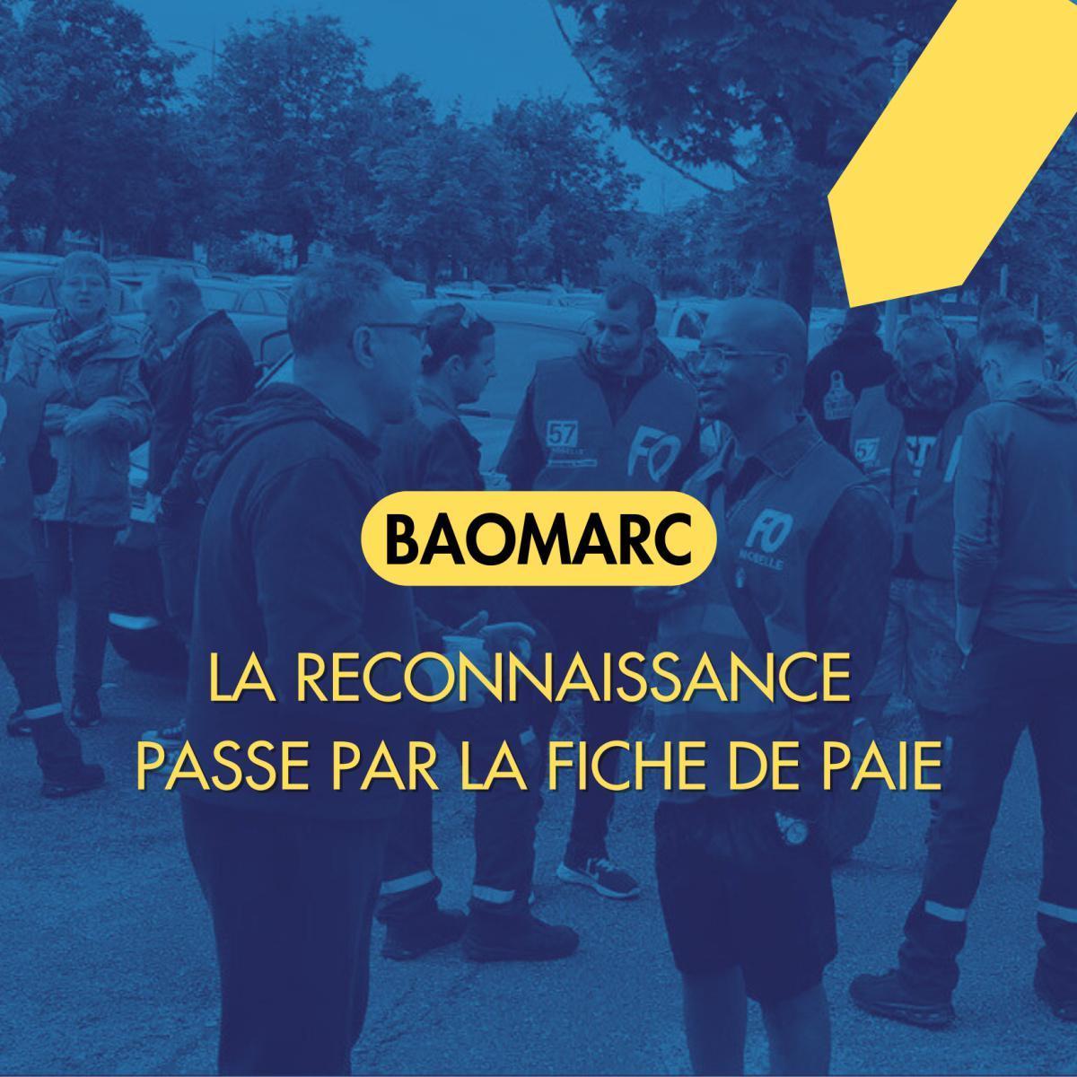 BAOMARC : LA RECONNAISSANCE PASSE PAR LA FICHE DE PAIE BAOMARC : LA RECONNAISSANCE PASSE PAR LA FICHE DE PAIE