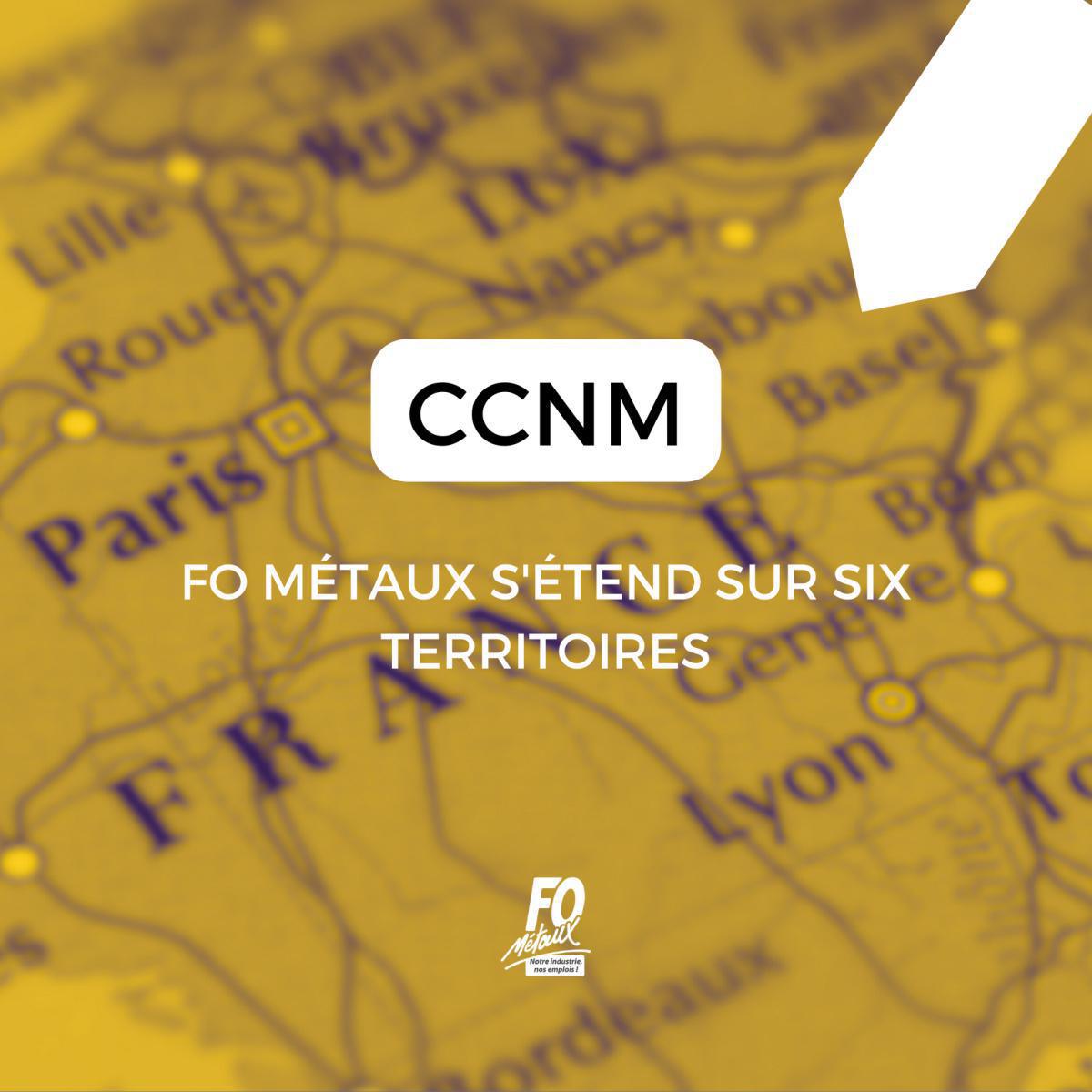 Avec la nouvelle convention collective, FO Métaux négocie désormais dans tous les territoires Avec la nouvelle convention collective, FO Métaux négocie désormais dans tous les territoires