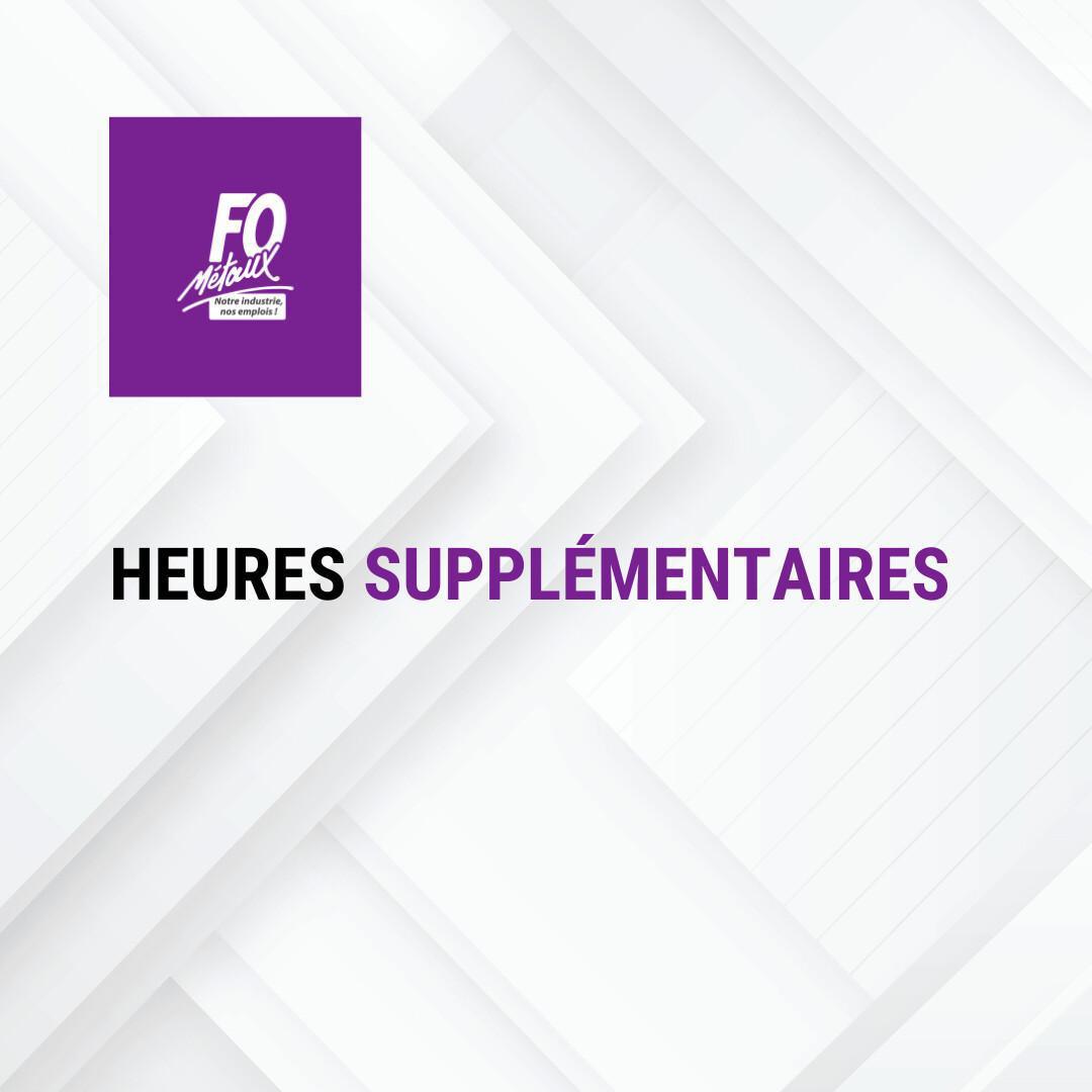 Nouvelles règles sur la rémunération des heures supplémentaires et la contrepartie en repos
