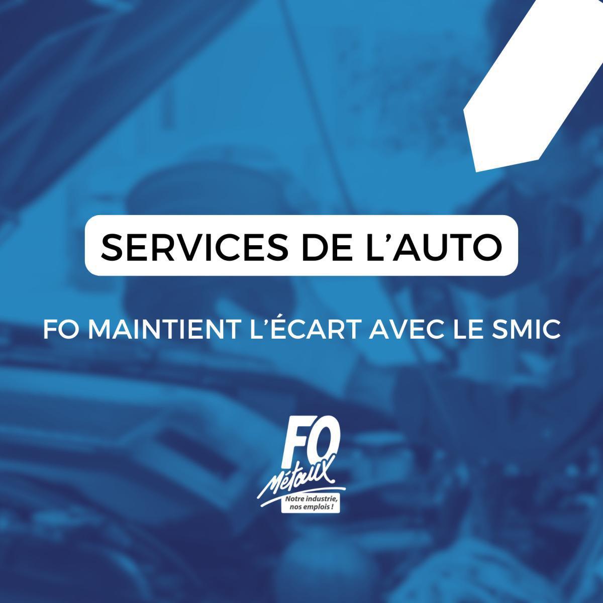 Négociation salariale dans les services de l’automobile : FO préserve l’écart avec le SMIC Négociation salariale dans les services de l’automobile : FO préserve l’écart avec le SMIC