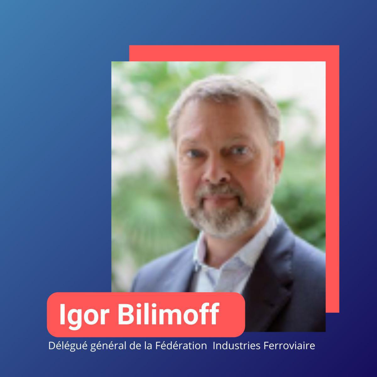 Igor Bilimoff : Le ferroviaire doit prendre son destin en main Igor Bilimoff : Le ferroviaire doit prendre son destin en main