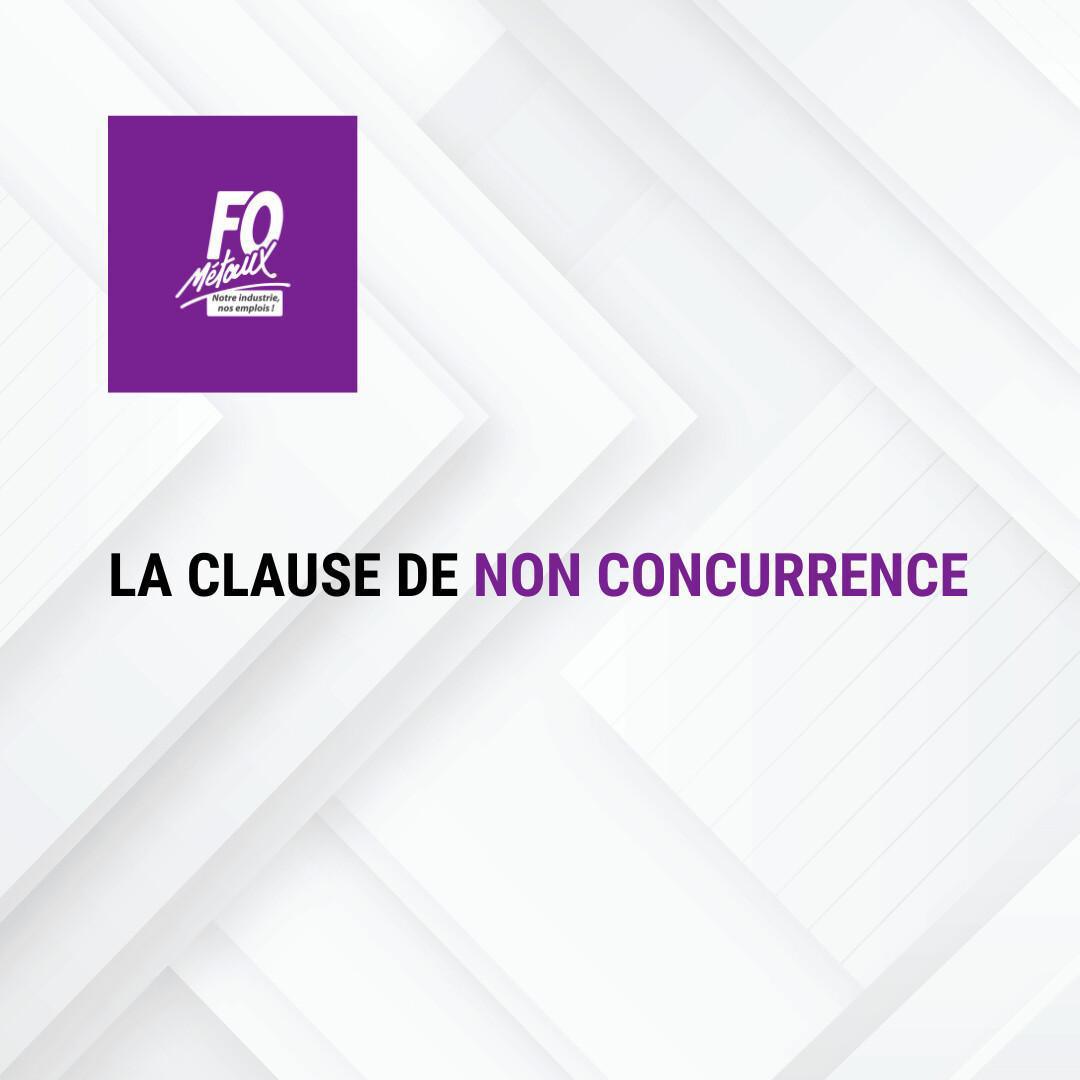 La clause de non-concurrence