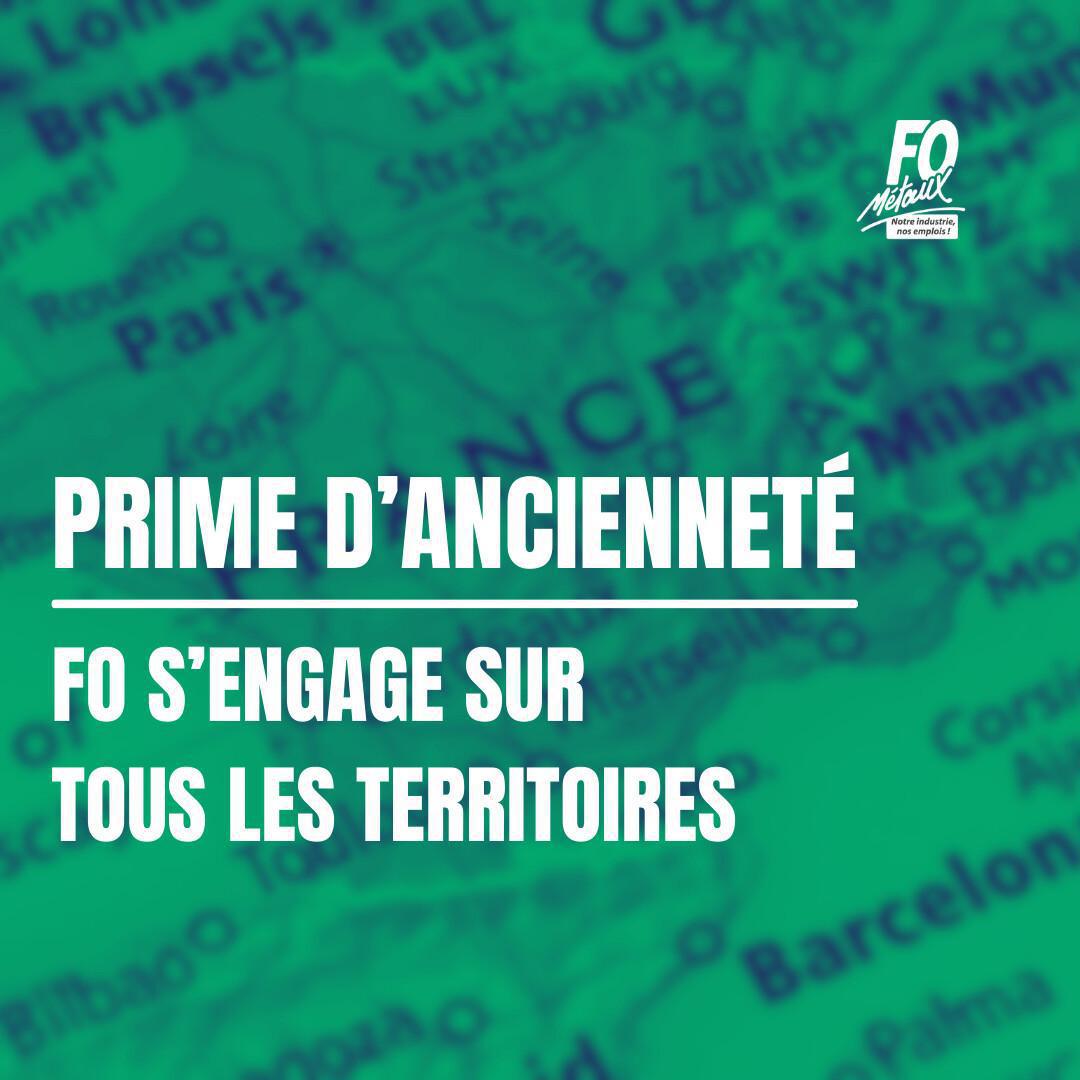 FO Métaux valorise partout en France votre prime d’ancienneté ! FO Métaux valorise partout en France votre prime d’ancienneté !