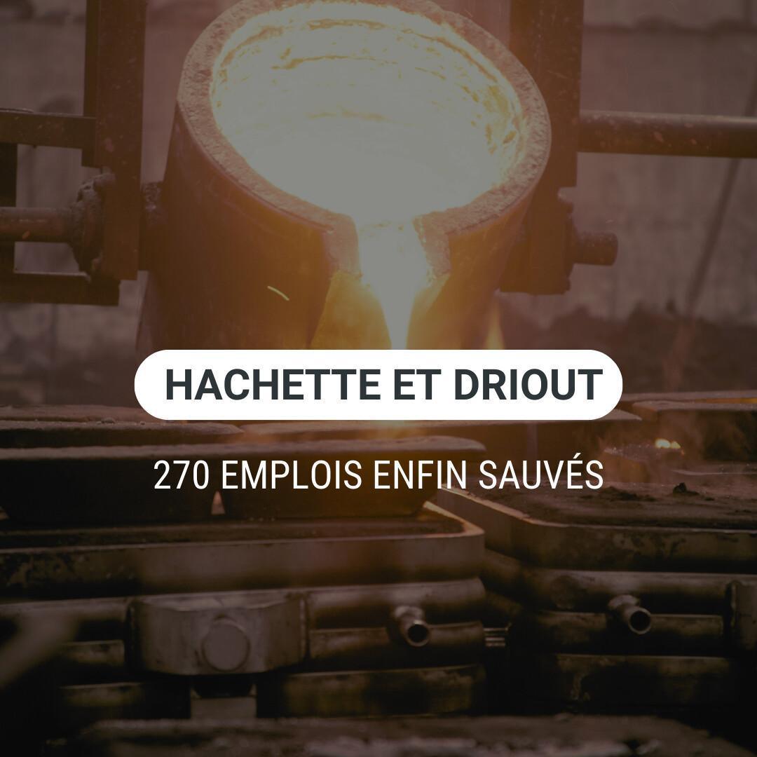 Les aciéries Hachette et Driout enfin sauvées