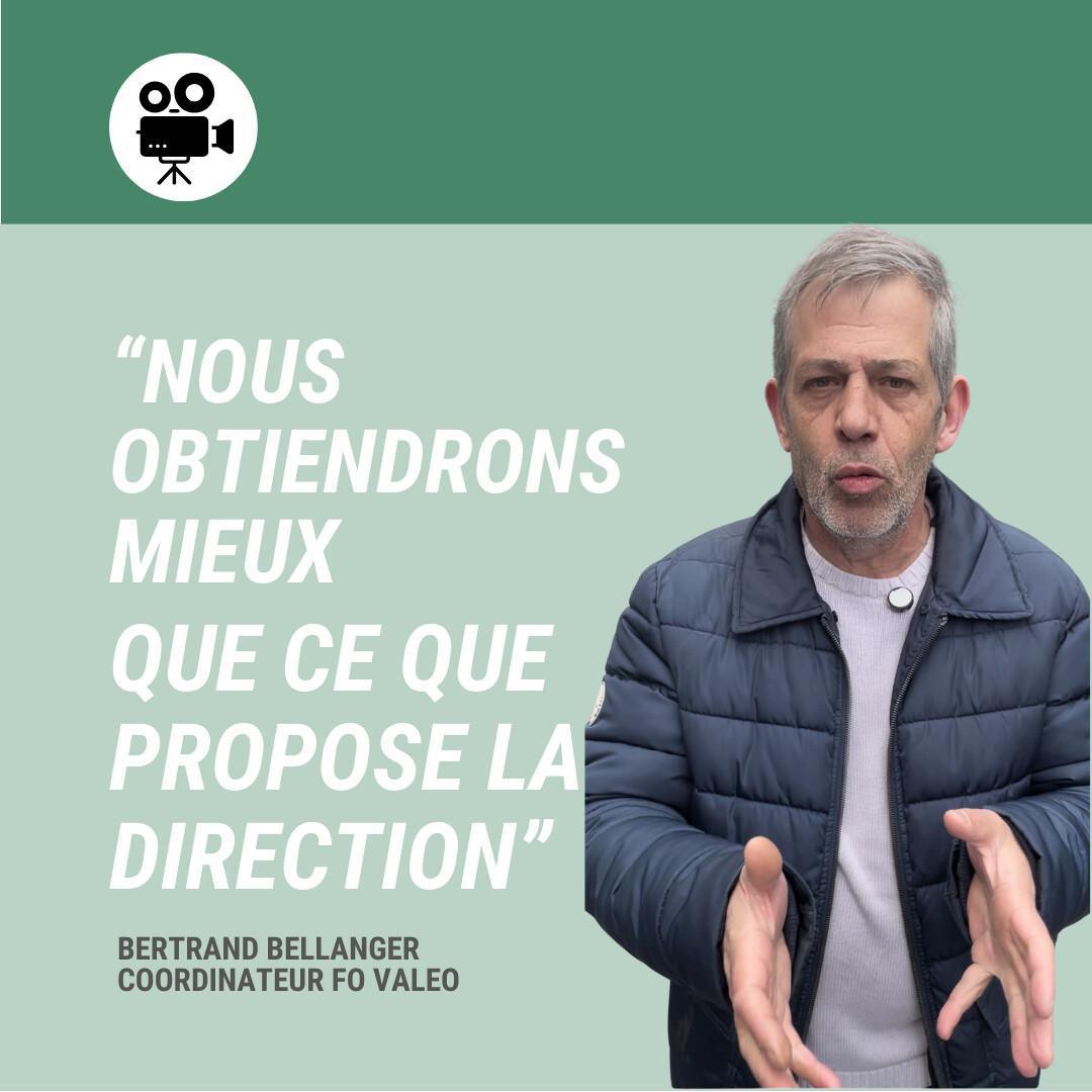 Bertrand Bellanger, coordinateur FO Valeo : “Nous obtiendrons mieux que ce que propose la direction”
