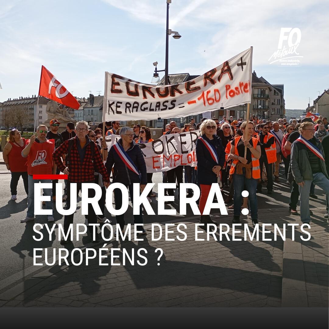 EuroKera : symptôme des errements européens ? EuroKera : symptôme des errements européens ?