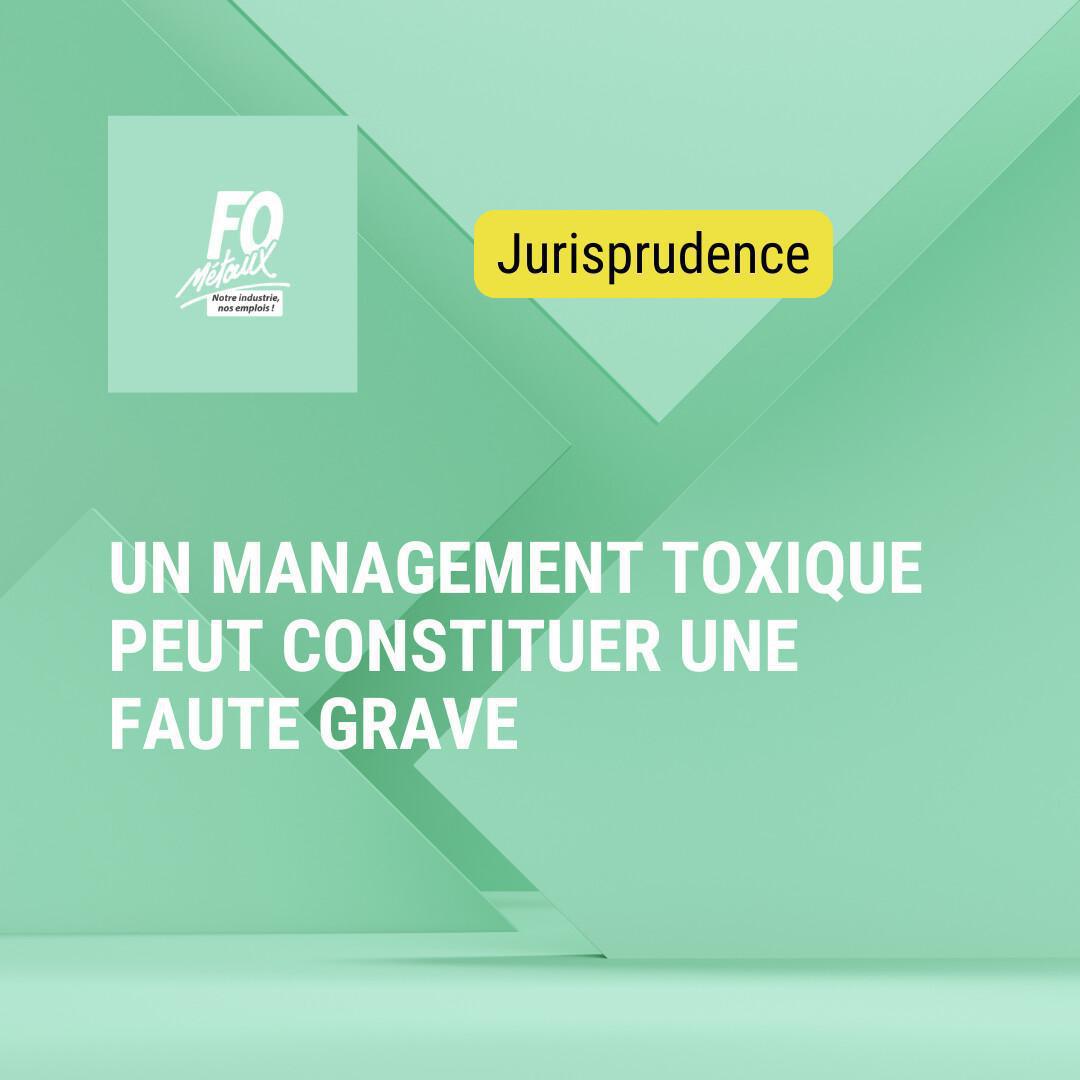 Un style de management délétère peut désormais caractériser une faute grave : la Cour de cassation précise les contours Un style de management délétère peut désormais caractériser une faute grave : la Cour de cassation précise les contours