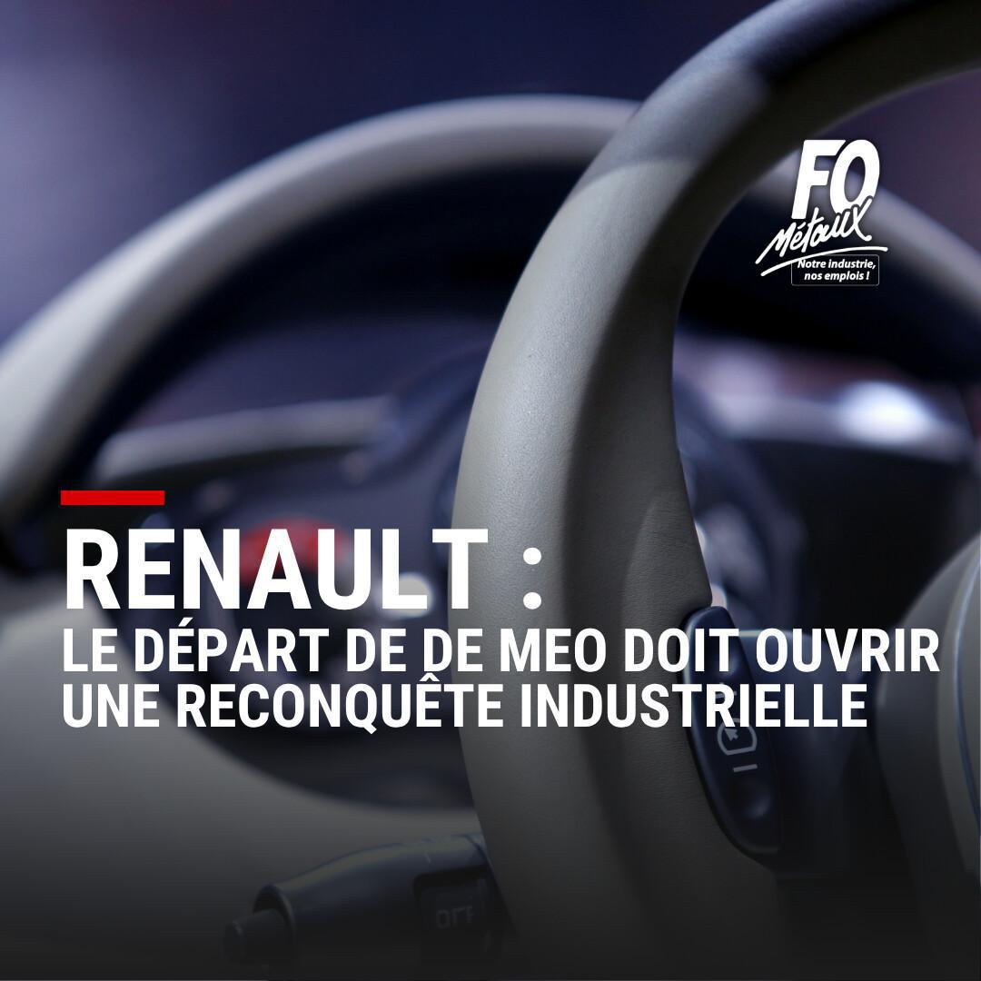 Renault : le départ de De Meo doit ouvrir une reconquête industrielle