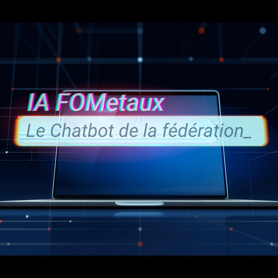 Une IA pour répondre à toutes vos questions dans votre appli FO Métaux ! Une IA pour répondre à toutes vos questions dans votre appli FO Métaux !