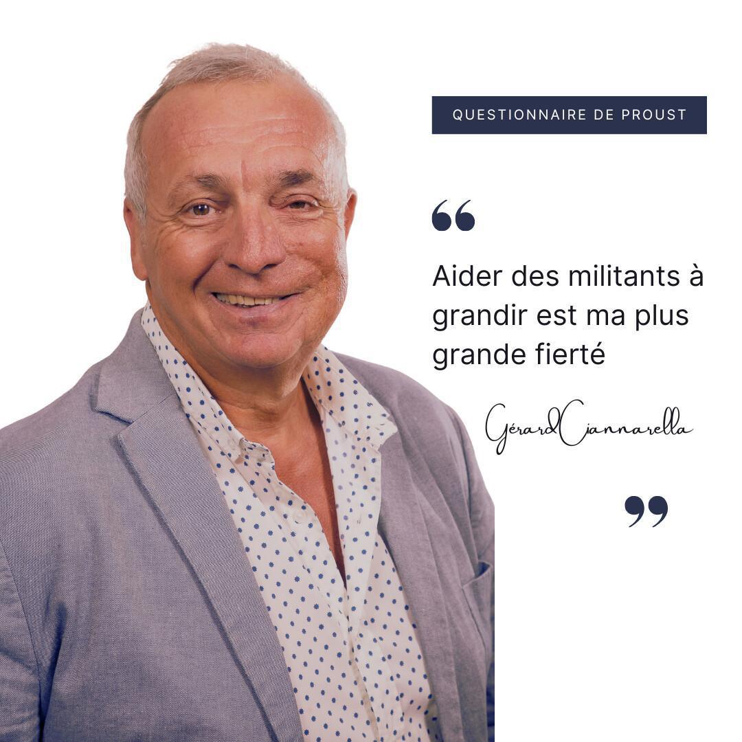 Gérard Ciannarella : « Aider des militants à grandir est ma plus grande fierté » Gérard Ciannarella : « Aider des militants à grandir est ma plus grande fierté »