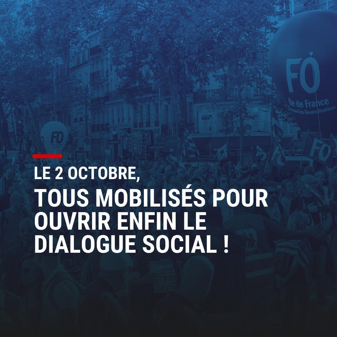 FO Métaux soutient la mobilisation du 2 octobre et appelle au dialogue social FO Métaux soutient la mobilisation du 2 octobre et appelle au dialogue social