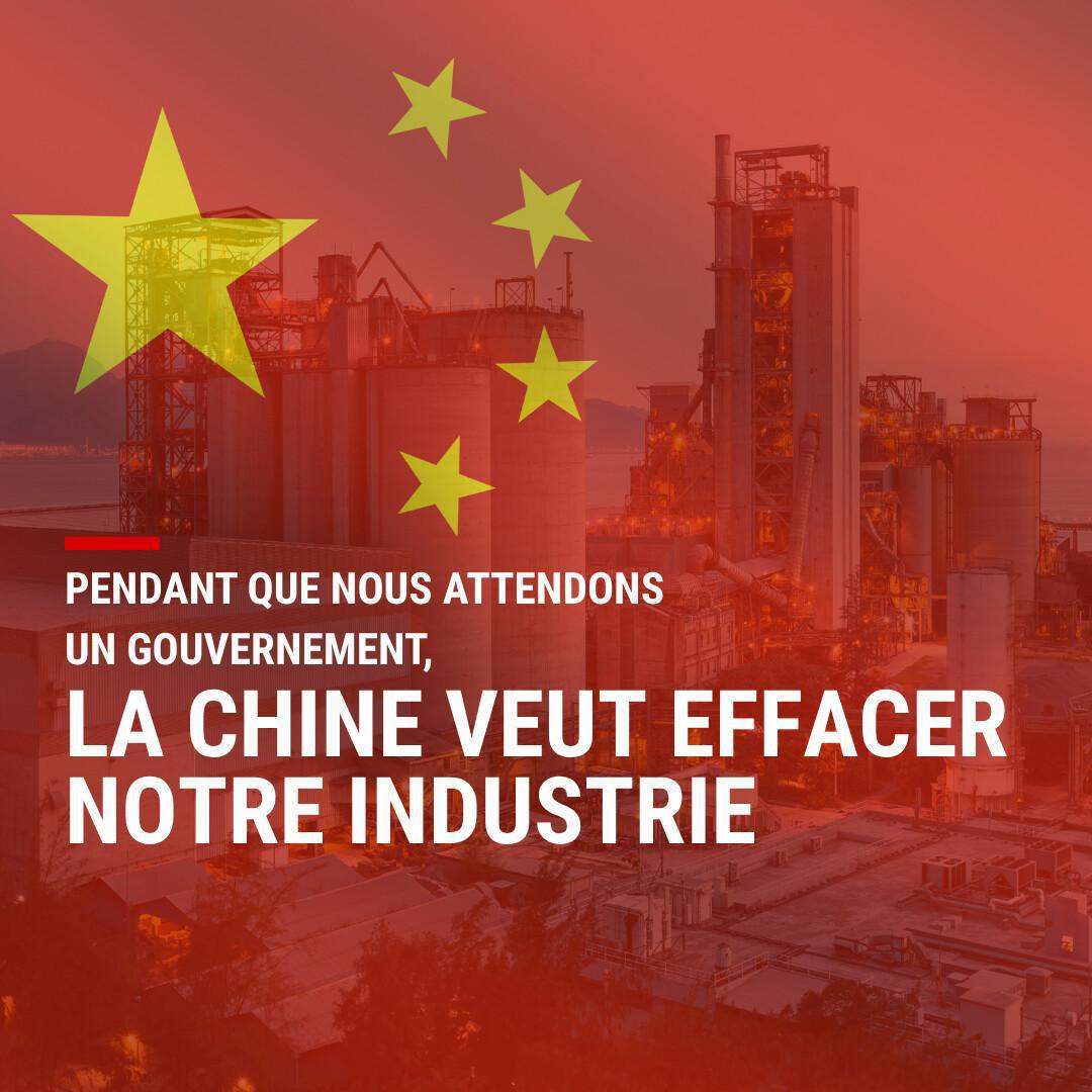 Pendant que nous attendons un gouvernement, la Chine veut effacer notre industrie 