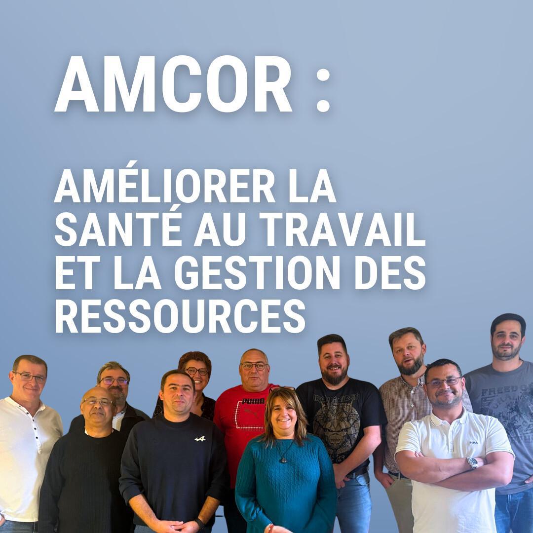 AMCOR : améliorer la santé au travail et la gestion des ressources