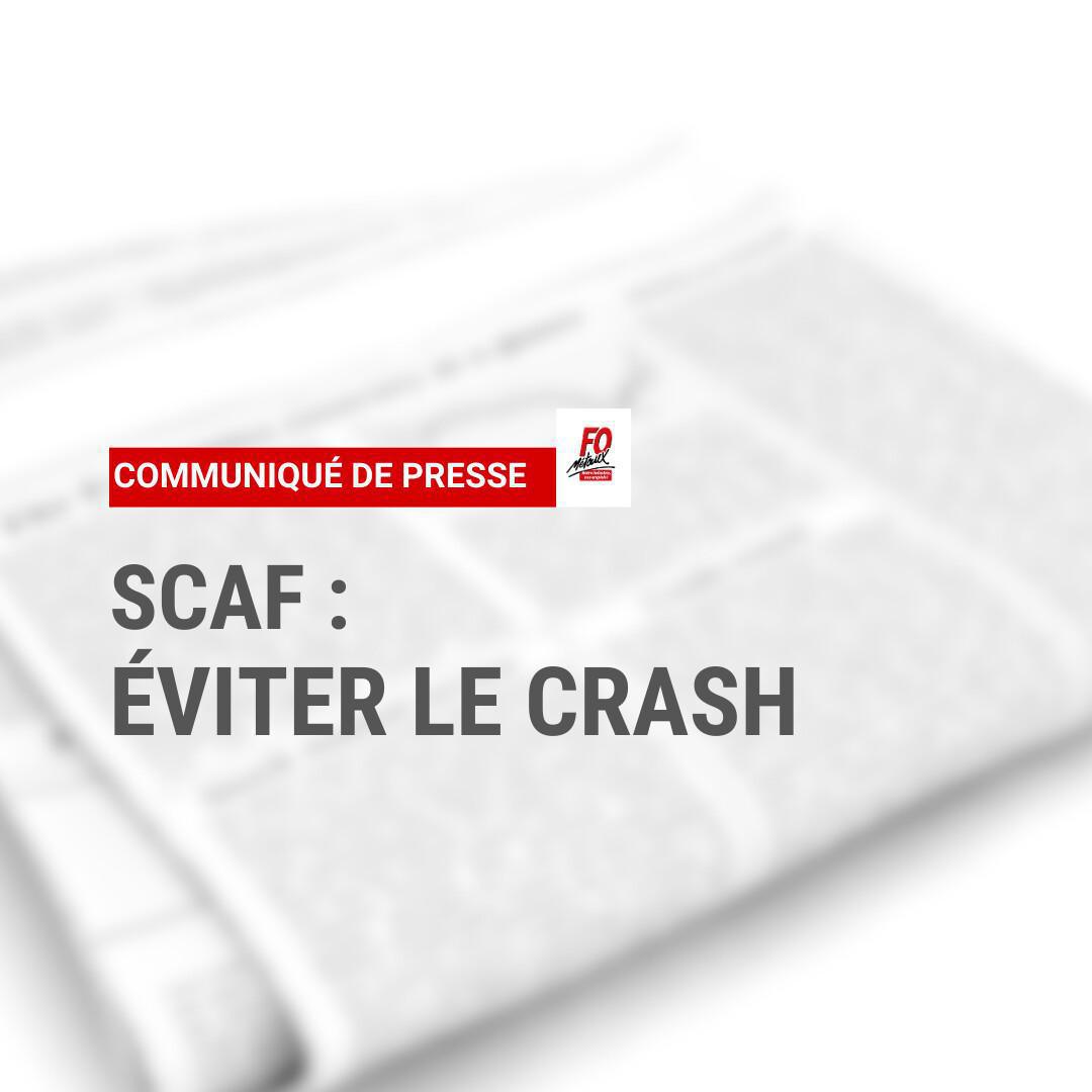 SCAF : éviter le crash SCAF : éviter le crash