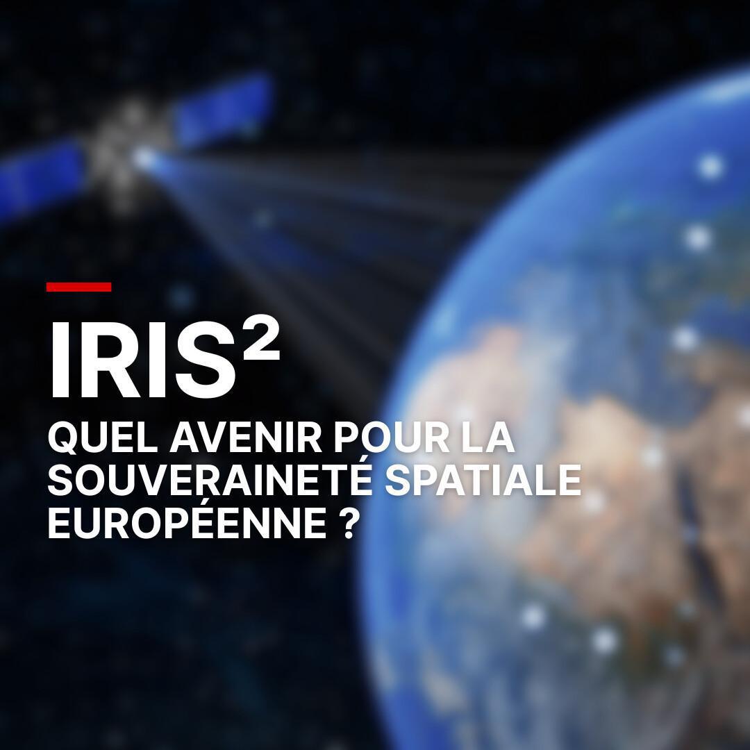 IRIS², quel avenir ?