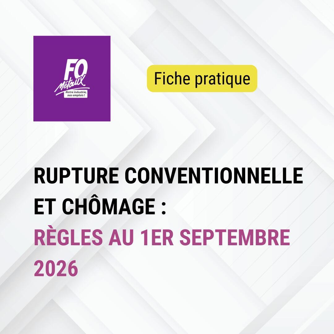 Rupture conventionnelle et chômage : règles au 1er septembre 2026