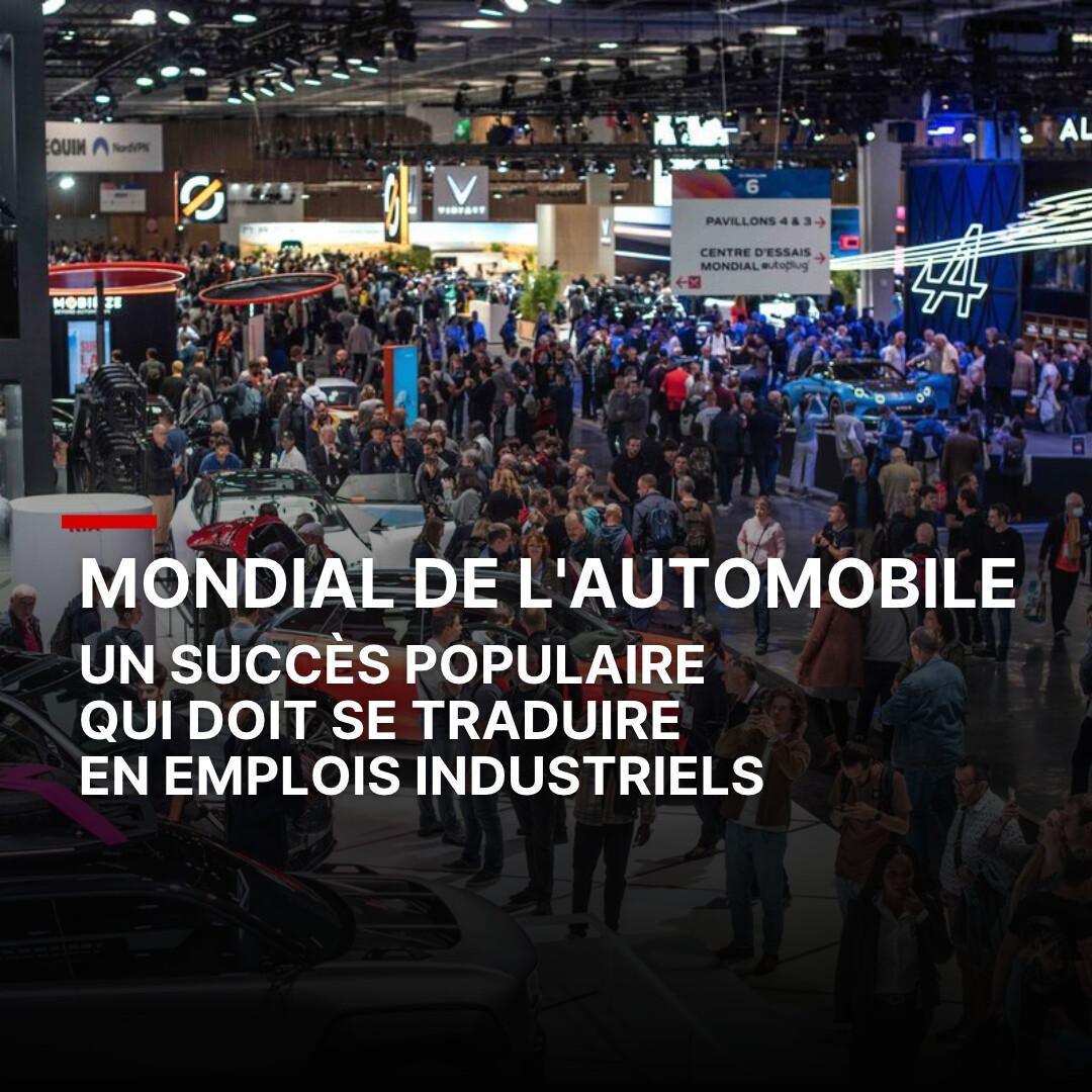 Mondial de l'Automobile 2026 : un succès populaire qui doit se traduire en emplois industriels 