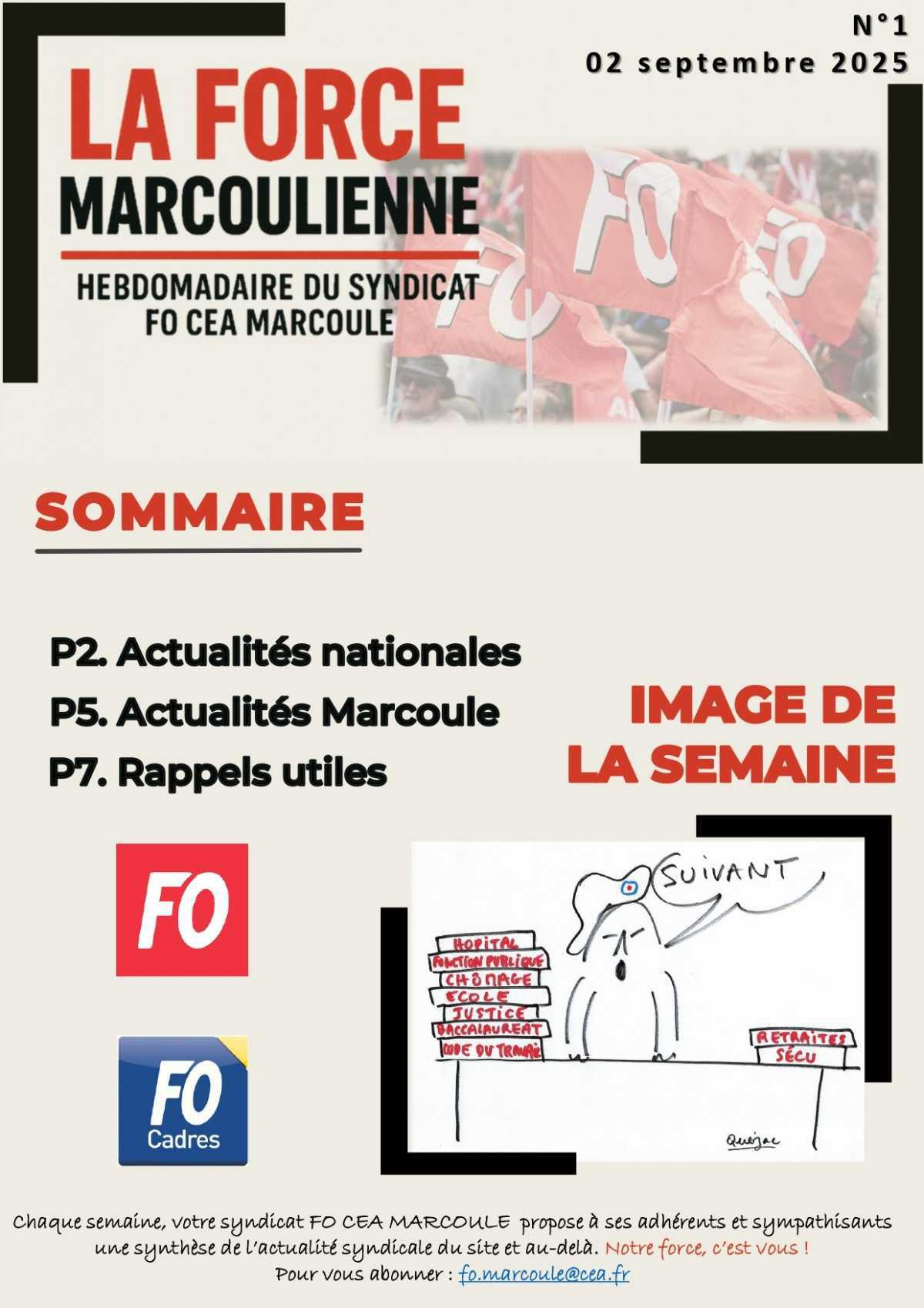 La FOrce Marcoulienne : votre nouvel hebdo FO !