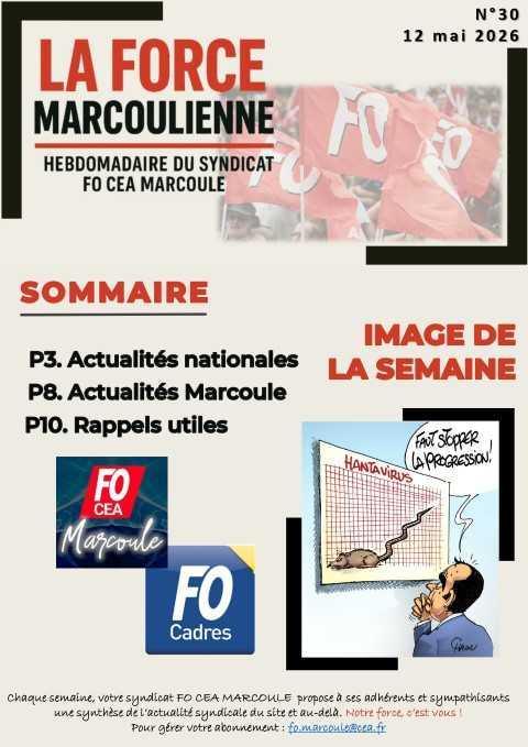 La FOrce Marcoulienne : hebdo FO n°30