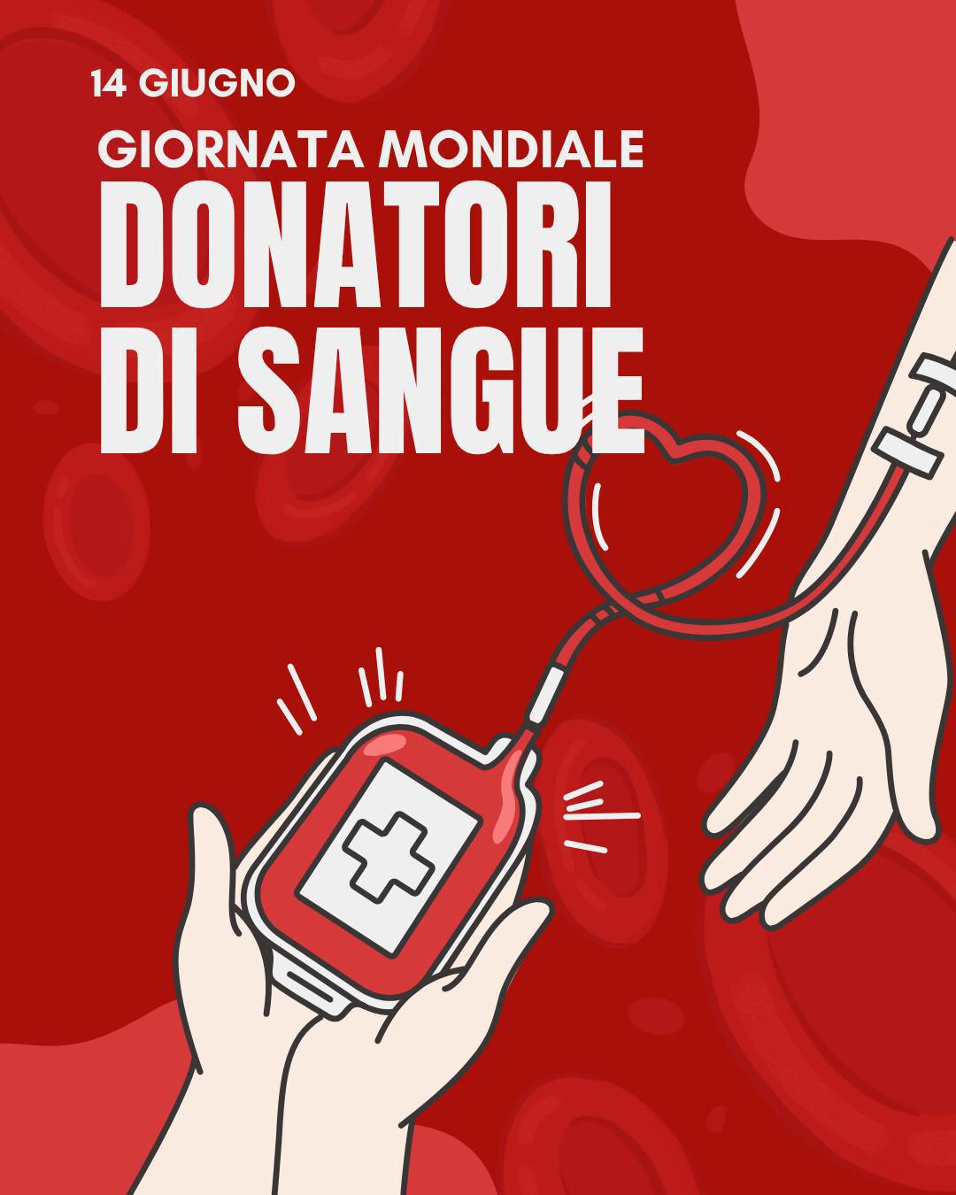 🩸Giornata Mondiale dei Donatori di Sangue