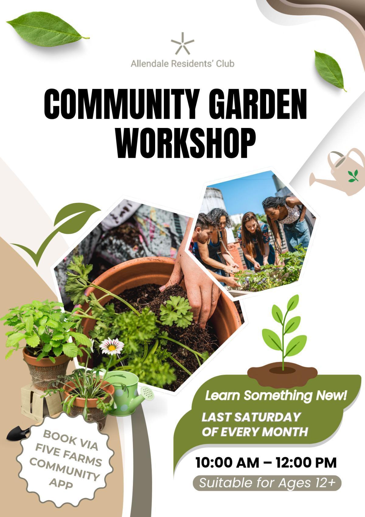 Community Garden Workshop Community Garden Workshop