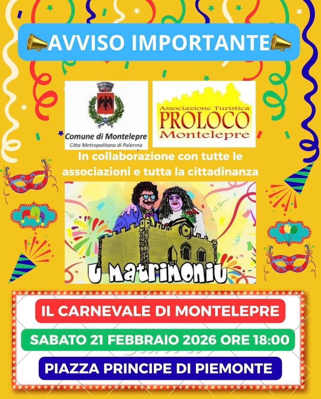 U Matrimoniu - Il Carnevale di Montelepre (dalle ore 18.00)