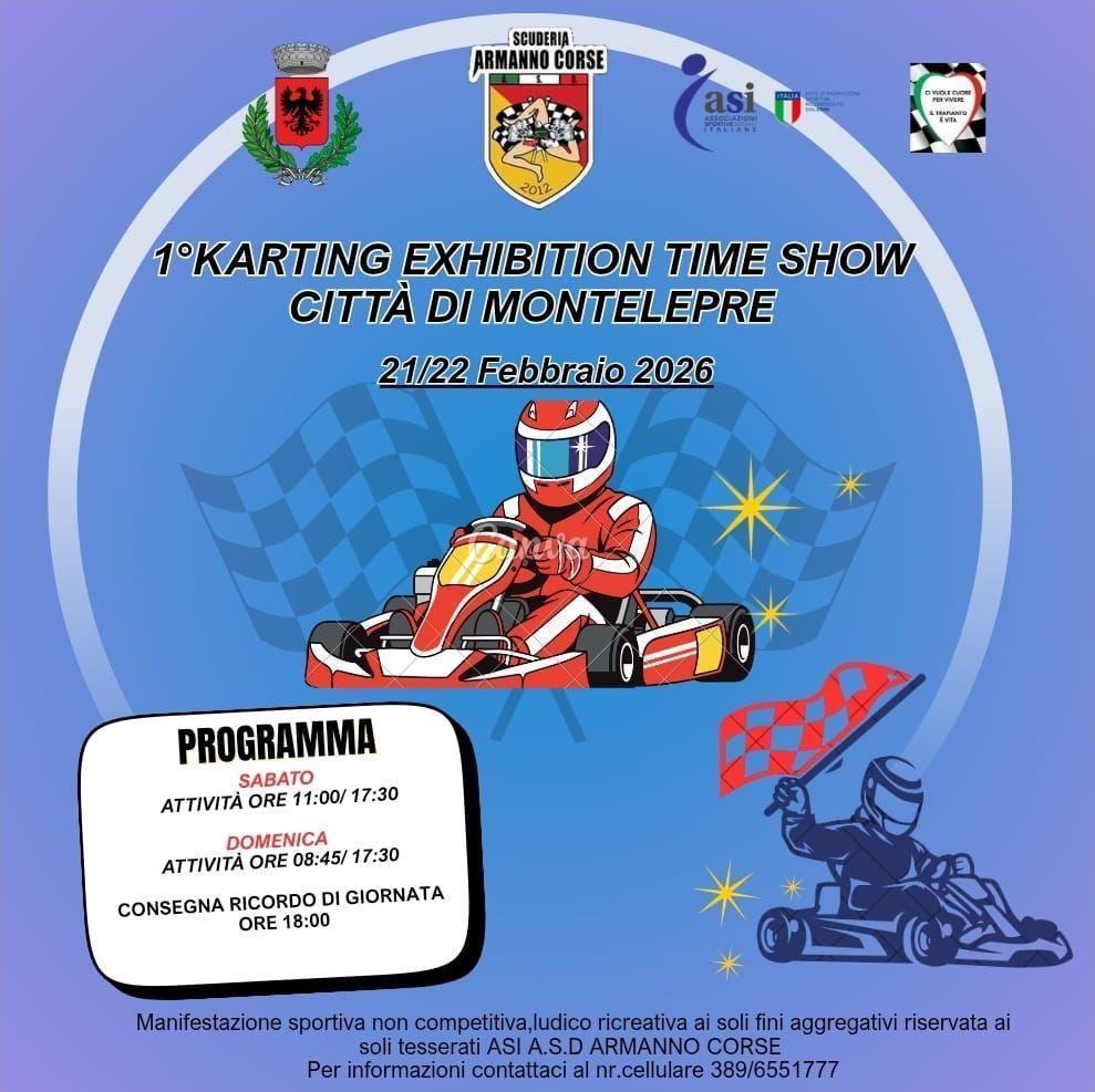 1° Karting Exhibition Time Show (dalle ore 08:30 alle ore 17:45)