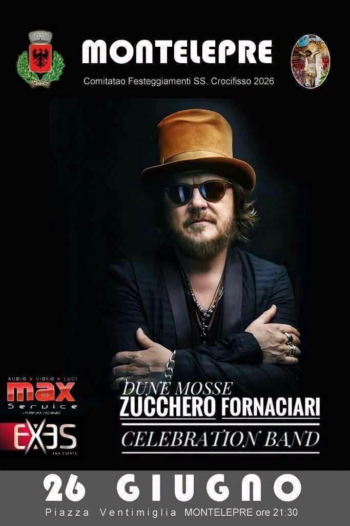 Dune Mosse Zucchero Fornaciari Celebration Band - Cabret con Claudione e Vespertino(Inizio ore 21.30) 