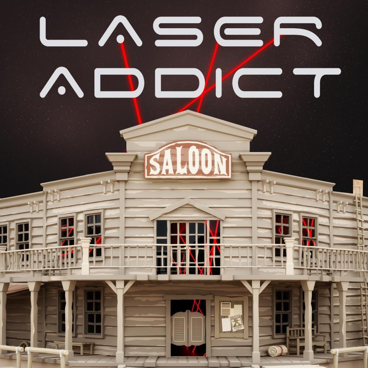 LASER ADDICT