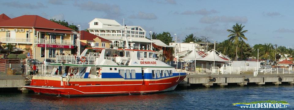 Liaisons Maritimes vers La Désirade, Les Saintes et Marie Galante Liaisons Maritimes vers La Désirade, Les Saintes et Marie Galante