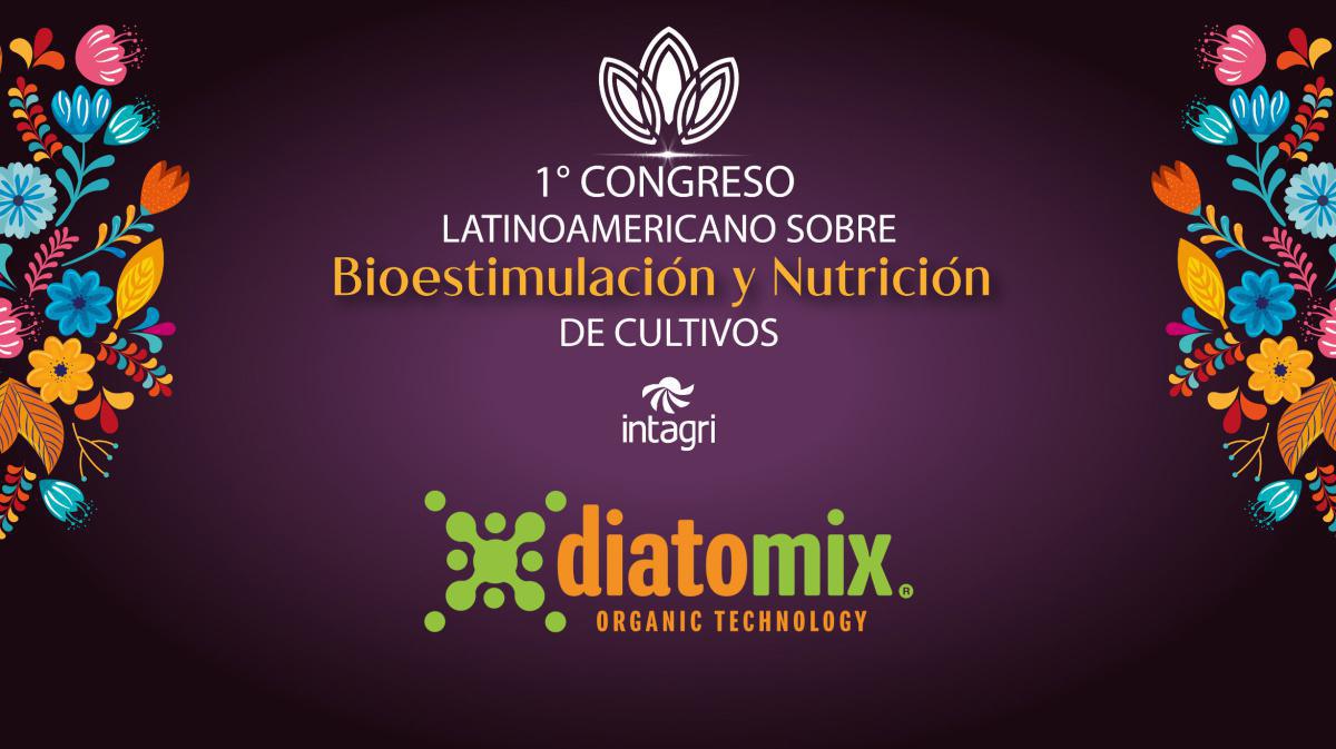 Diatomix en el primer congreso Latinoamericano de Bioestimulación