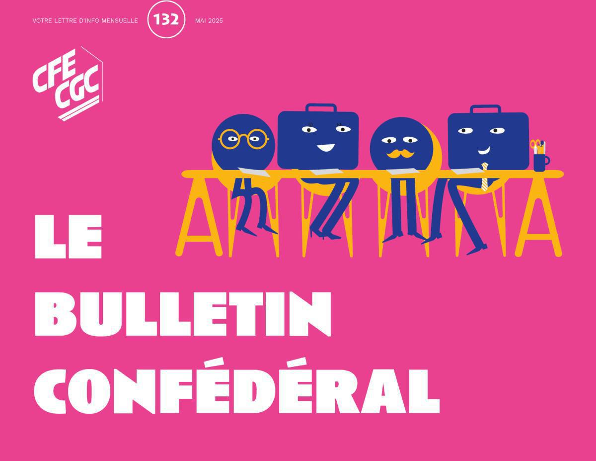  Bulletin confédéral 132- Mai 2025
