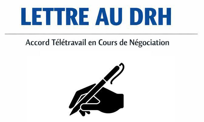 Lettre au DRH sur la proposition du nouvel accord télétravail