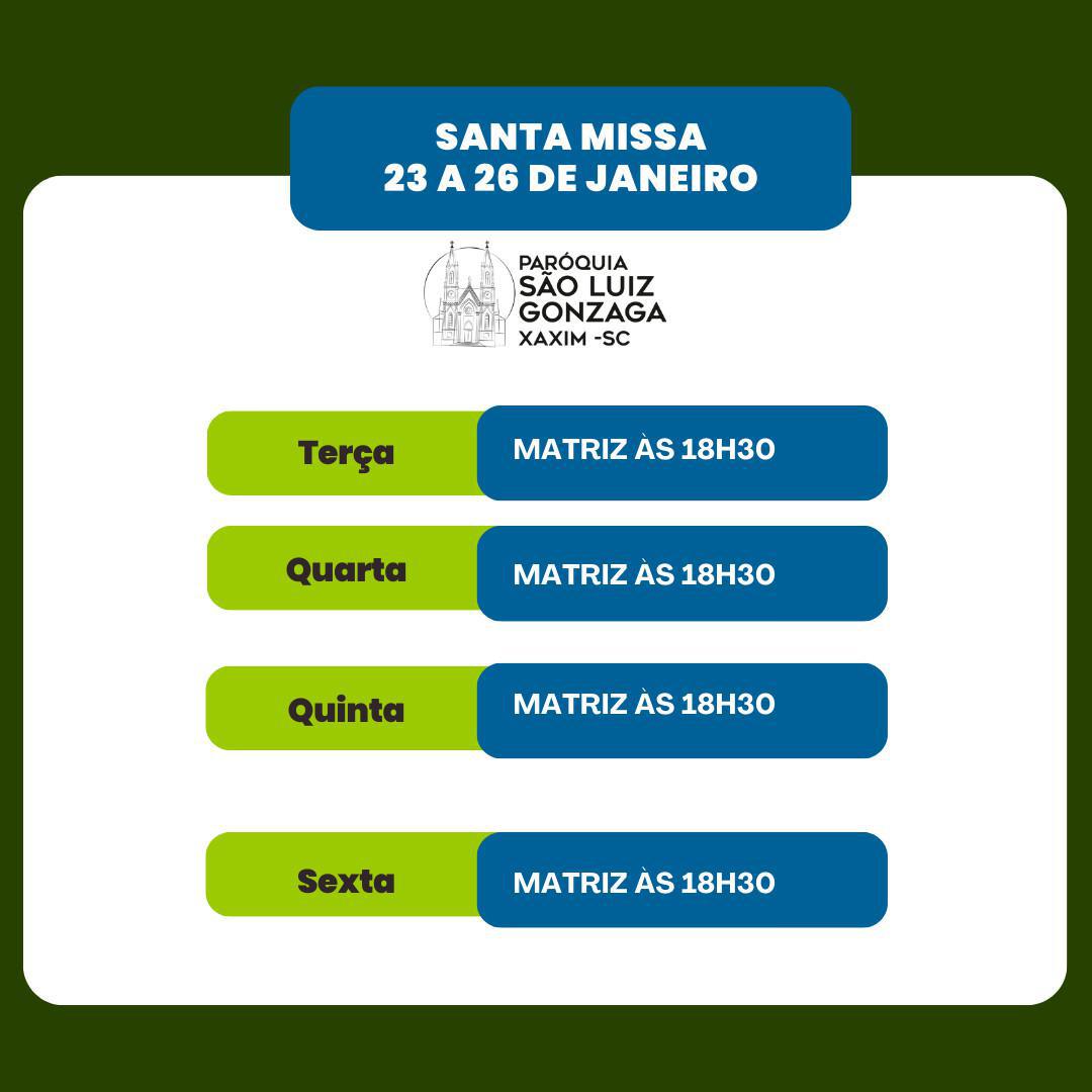 SANTA MISSA DE 23 A 26 DE JANEIRO