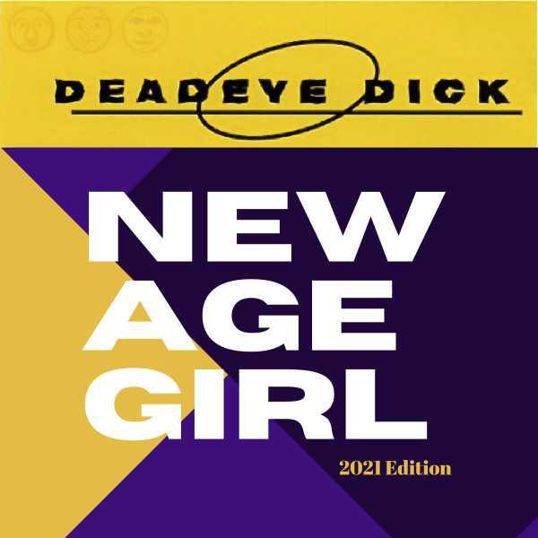 Eight - Deadeye Dick - New Age Girl