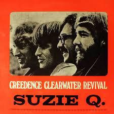 One - Creedence Clearwater Revival -- Suzie Q One - Creedence Clearwater Revival -- Suzie Q