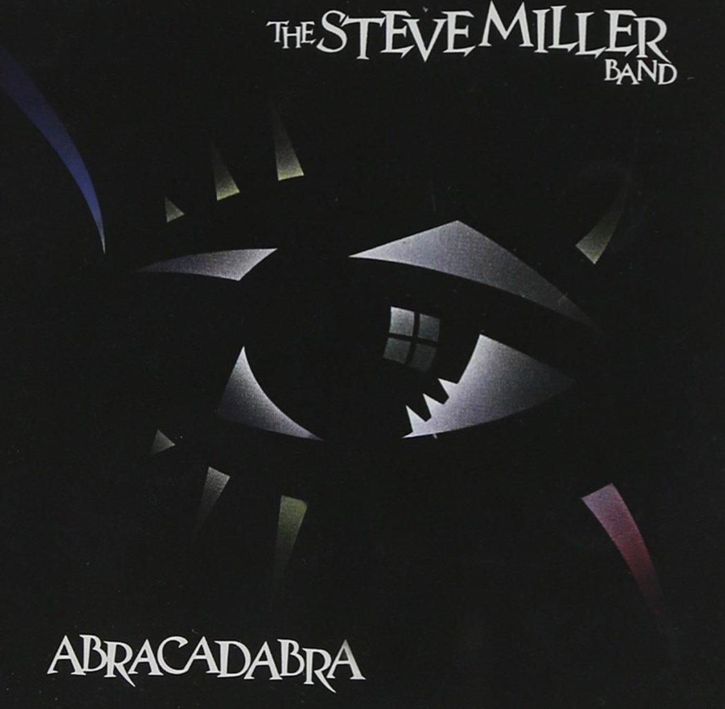One - Steve Miller Band - Abracadabra