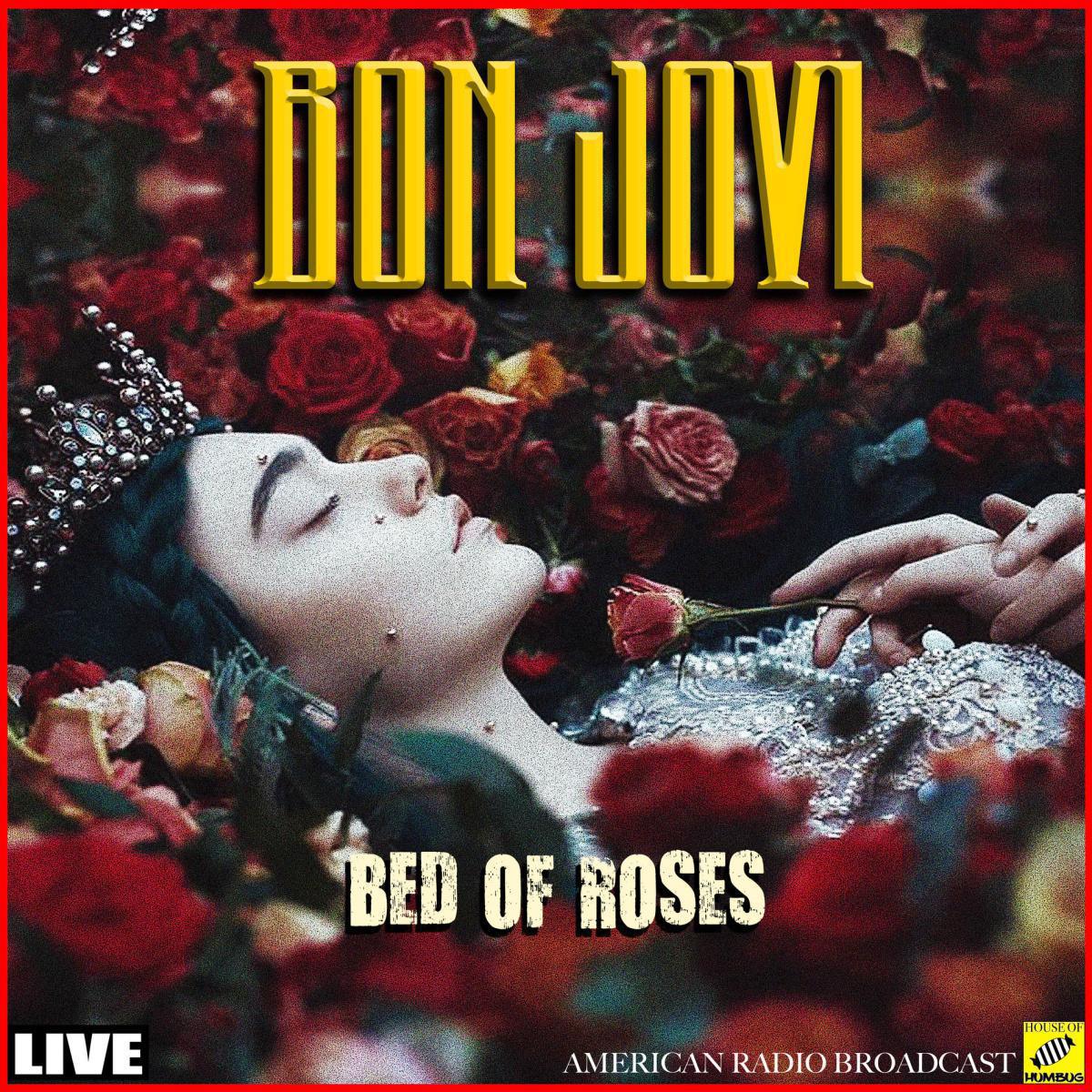 #2 – Bon Jovi – Bed of Roses (Lyrics + Translation + Meaning) | Costão FM