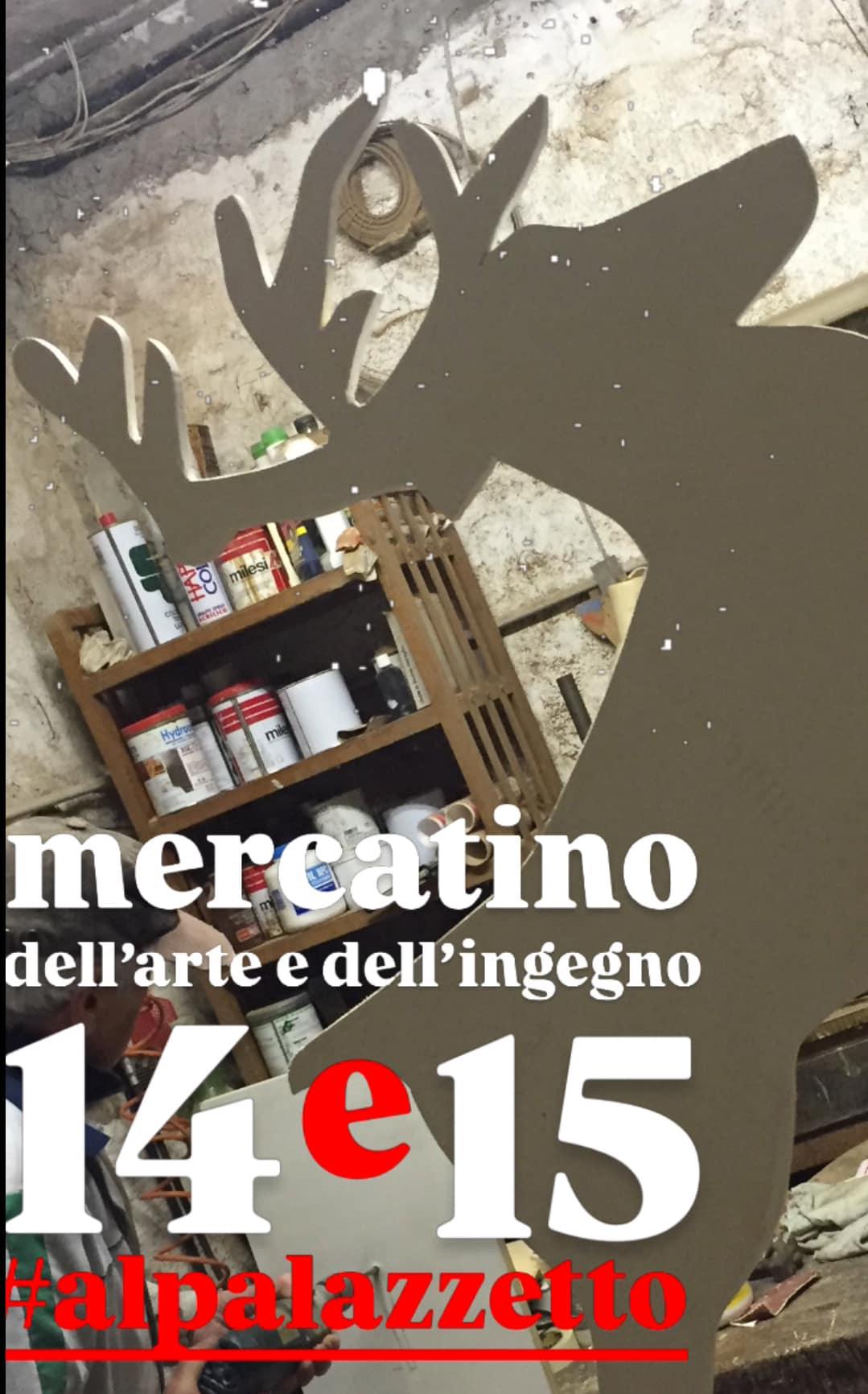 Mercatini dell'Arte e dell’Ingegno