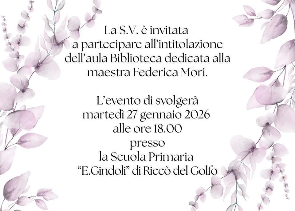 Intitolazione dell'aula Biblioteca dedicata alla maestra Federica Mori (inizio ore 18.00)
