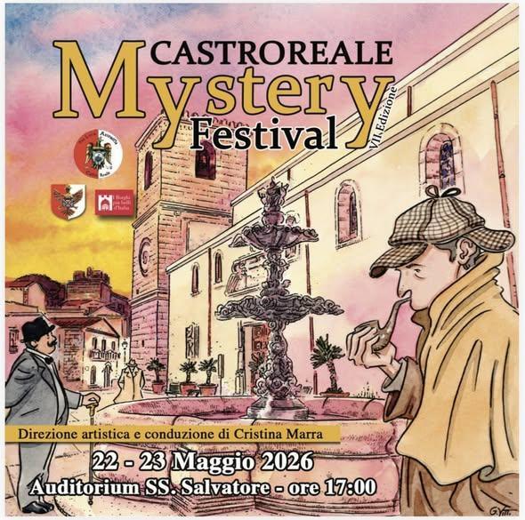 Castroreale Mystery Festival – VII Edizione (Inizio incontri ore 17:00)