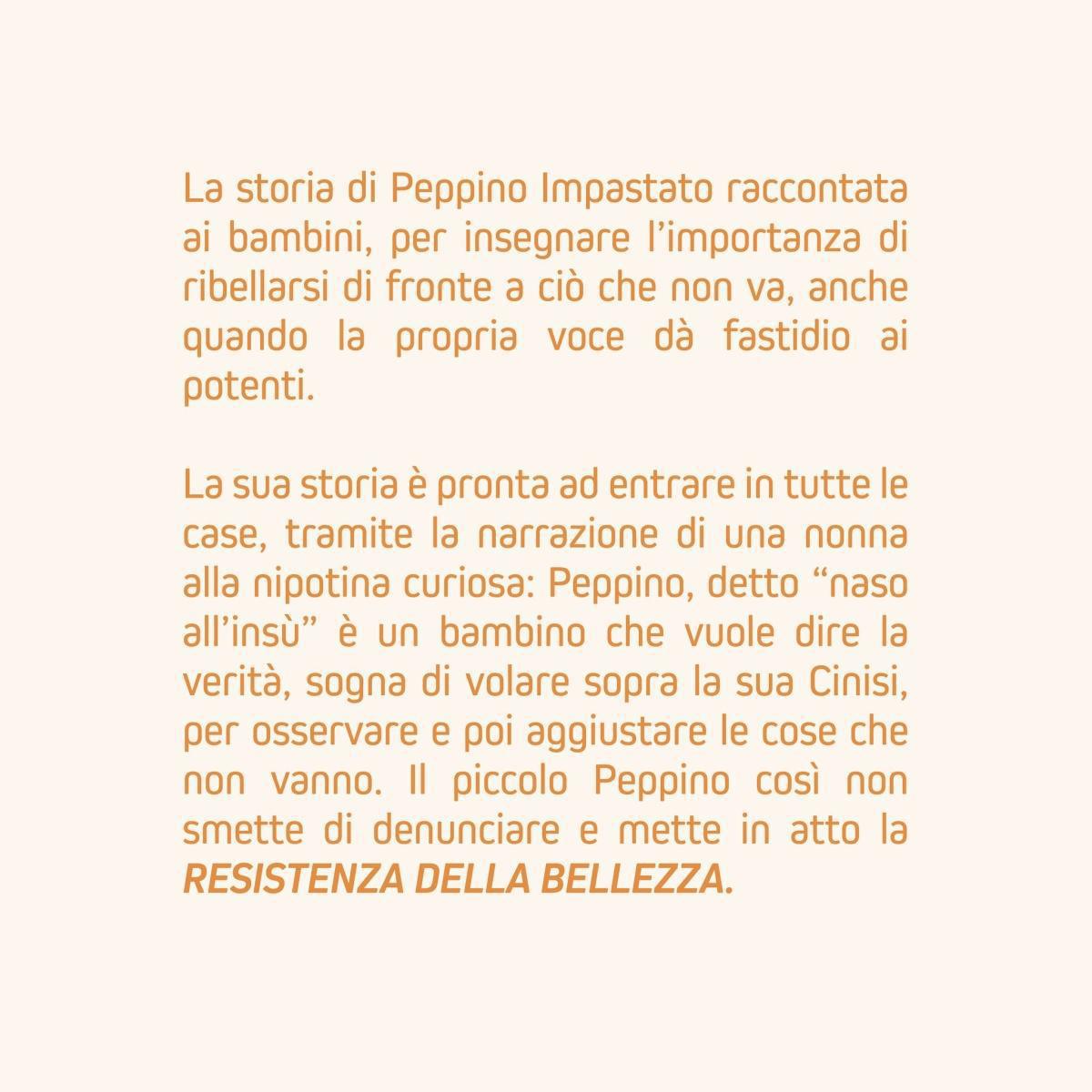 Peppino naso all'insù di Evelin Costa e Cristina Cucinella (start h. 19.30)