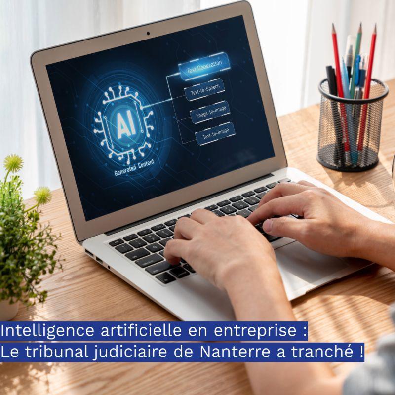 Faute de consultation du CSE, une direction d’entreprise doit suspendre l’utilisation d’outils d’intelligence artificielle ! 