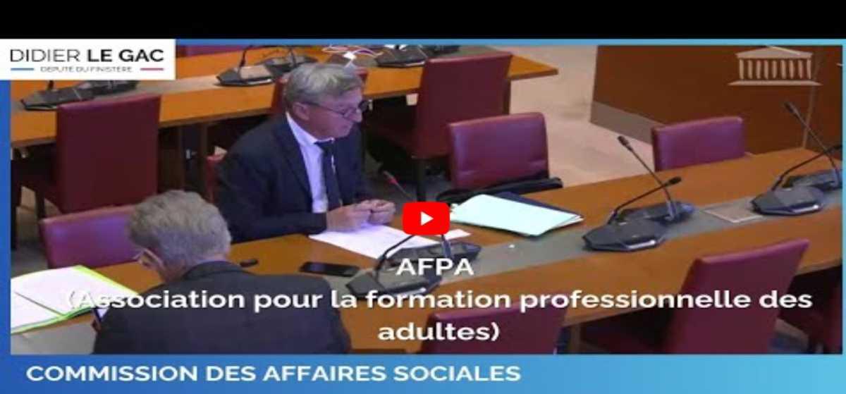 L'AFPA à la commission des affaires sociales