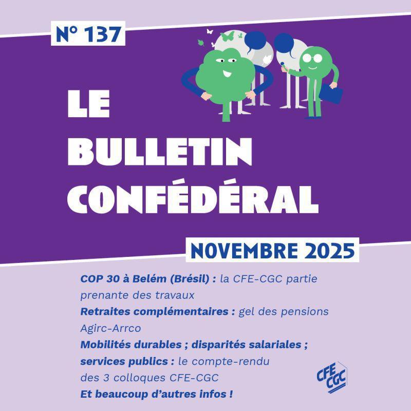 Le bulletin CFE-CGC de Novembre 2025 est paru ! 