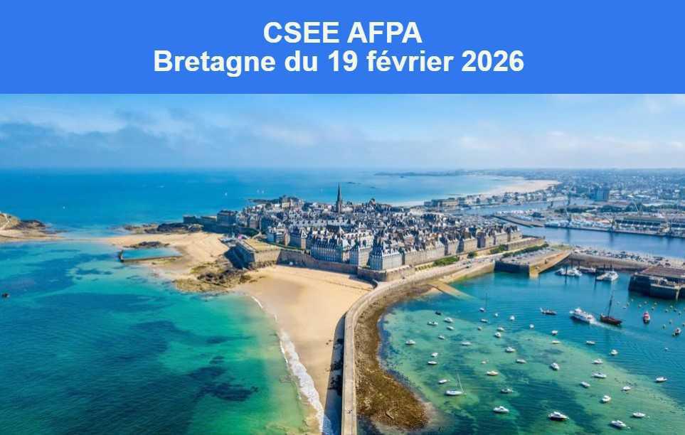 CSEE AFPA BRETAGNE FEVRIER 2026