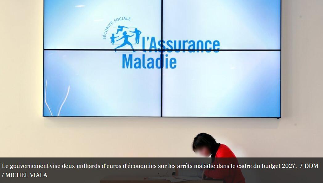Budget 2027 : les arrêts maladie de nouveau dans le viseur du gouvernement qui espère économiser deux milliards d'euros grâce à une réforme "ambitieuse"