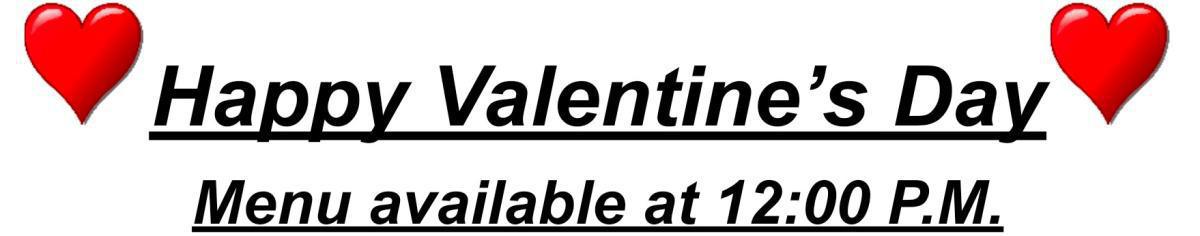 Valentine's Day Menu Valentine's Day Menu