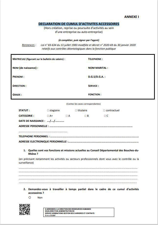 DECLARATION DE CUMUL D’ACTIVITES ACCESSOIRES (Hors création, reprise ou poursuite d’activités au sein d’une entreprise ou auto-entreprise) DECLARATION DE CUMUL D’ACTIVITES ACCESSOIRES (Hors création, reprise ou poursuite d’activités au sein d’une entreprise ou auto-entreprise)